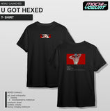 U Got Hexed! Shirt